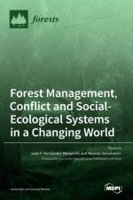 Forest Management, Conflict and Social-Ecological Systems in a Changing World af F. FERN ANDEZ-MANJAR