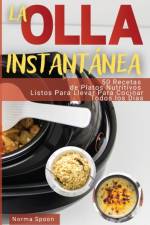 La Olla Instantanea af Norma Spoon