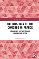 The Diaspora of the Comoros in France af Katharina (University of Vienna Fritsch