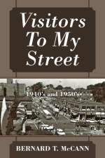 Visitors To My Street af Bernard T McCann