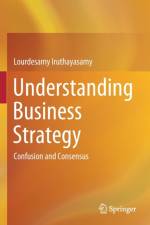 Understanding Business Strategy af Lourdesamy Iruthayasamy
