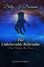 The Unbelievable Believable More Tales from the Baron af Billy J Barnum