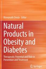 Natural Products in Obesity and Diabetes