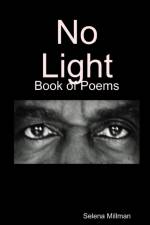 No Light af Selena Millman