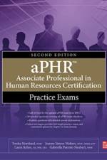 aPHR Associate Professional in Human Resources Certification Practice Exams, Second Edition af Tresha Moreland