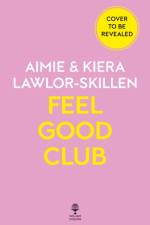 Feel Good Club af Kiera Lawlor-Skillen