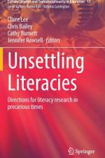 Unsettling Literacies