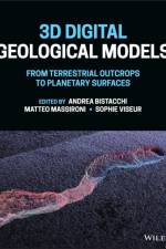 3D Digital Geological Models af A Bistacchi