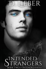 Intended Strangers