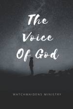 The Voice of God af Watchmaidens Ministry