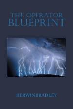 The Operator Blueprint af Derwin Bradley