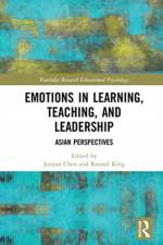 Emotions in Learning, Teaching, and Leadership af Chen Junjun
