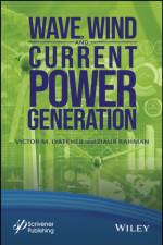 Wave, Wind, and Current Power Generation af Victor M. Lyatkher