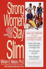 Strong Women Stay Slim af Miriam E. Nelson