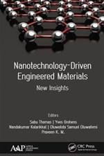 Nanotechnology-Driven Engineered Materials