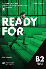 Ready for B2 First 4th Edition Student's Book without Key and Digital Student's Book and Student's App