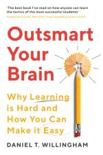 Outsmart Your Brain af Daniel Willingham