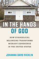 In the Hands of God af Johanna Bard Richlin