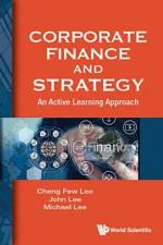 Corporate Finance And Strategy: An Active Learning Approach af Cheng Few (Rutgers Univ Lee