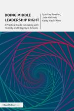 Doing Middle Leadership Right af Lyndsay Bawden