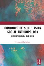 Contours of South Asian Social Anthropology af Swatahsiddha (University of North Bengal Sarkar