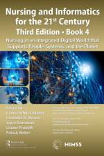 Nursing and Informatics for the 21st Century - Embracing a Digital World, 3rd Edition, Book 4