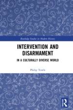 Intervention and Disarmament af Philip (Cambridge University Towle