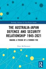 The Australia-Japan Defence and Security Relationship 1945-2021 af Peter McDermott