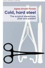 Cold, Hard Steel af Agnes Arnold-Forster