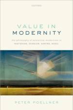 Value in Modernity af Peter (Emeritus Professor of Philosophy Poellner