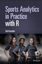 Sports Analytics in Practice with R af Ted (University of Notre Dame Kwartler