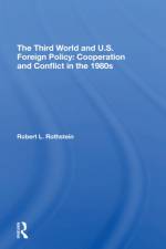 The Third World And U.s. Foreign Policy af Robert L. Rothstein