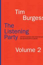 The Listening Party Volume 2 af Tim Burgess
