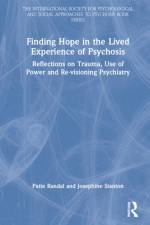 Finding Hope in the Lived Experience of Psychosis