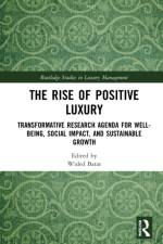 The Rise of Positive Luxury