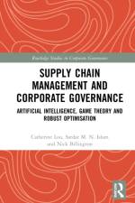 Supply Chain Management and Corporate Governance af Catherine Xiaocui (Victoria University Lou