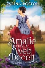 Amalie and The Web of Deceit af Sabina Boston
