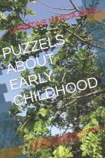 Puzzels about Early Childhood af Christine Marcia Small