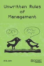 Unwritten Rules of Management af Saqib Javed John