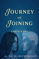 Journey of Joining af A H S Bowman