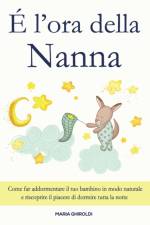 E l'ora della Nanna af Maria Ghiroldi