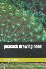 peacock drawing book af Vivek Ranjan