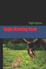 Eagle Drawing Book af Vipin Kumar