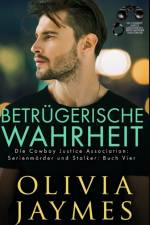 Betrugerische Wahrheit af Olivia Jaymes