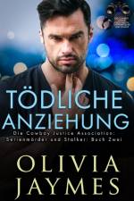 Toedliche Anziehung af Olivia Jaymes