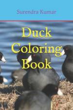 Duck Coloring Book af Surendra Kumar