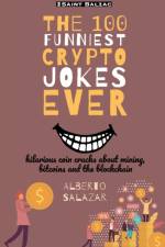 The 100 funniest crypto jokes ever af Alberto Salazar