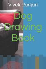 Dog Drawing Book af Vivek Ranjan