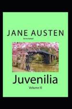 Juvenilia - Volume III Annotated af Jane Austen