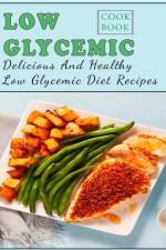 Low Glycemic Cookbook af Martha Dorsey